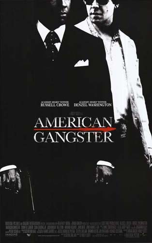 #26 American Gangster (2007)