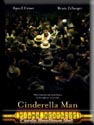 Like Cinderella Man? Click Here To Let A Friend Know