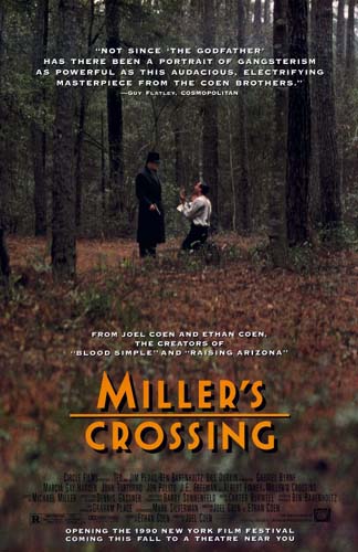 #19 Miller's Crossing (1990)