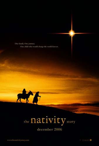 #35 The Nativity Story (2006)